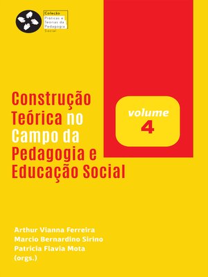 cover image of CONSTRUÇÃO TEÓRICA NO CAMPO DA PEDAGOGIA E EDUCAÇÃO SOCIAL
